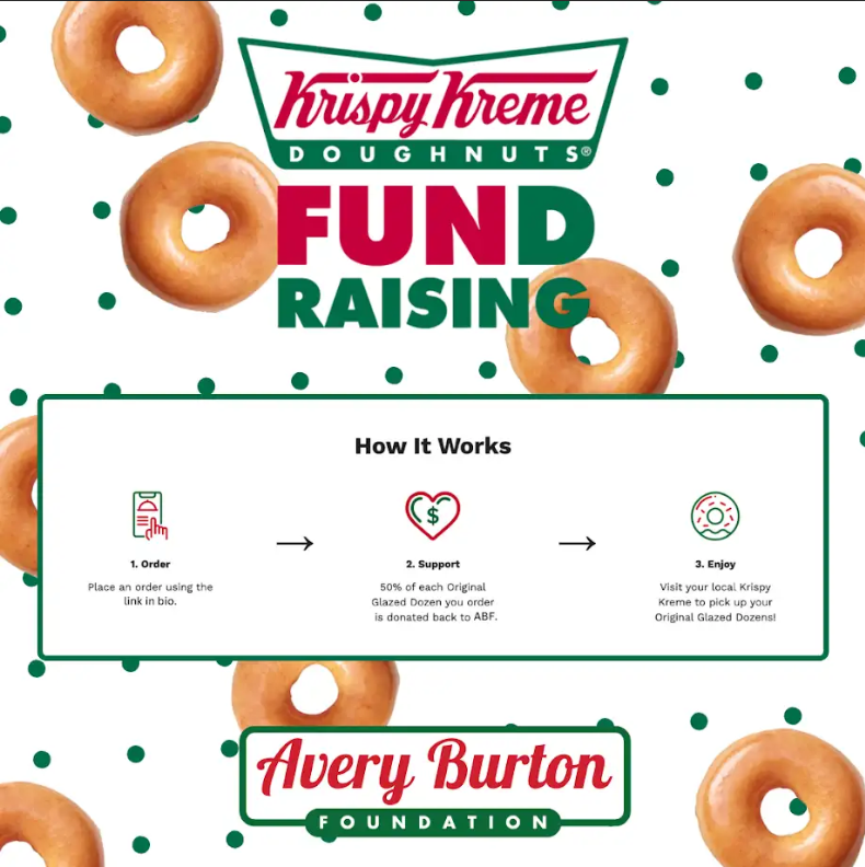 Avery Burton Foundation Fundraiser - Krispy Kreme Doughnuts